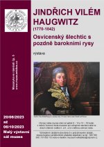  JINDŘICH VILÉM HAUGWITZ (1770-1842) – osvícenský šlechtic s pozdně barokními rysy